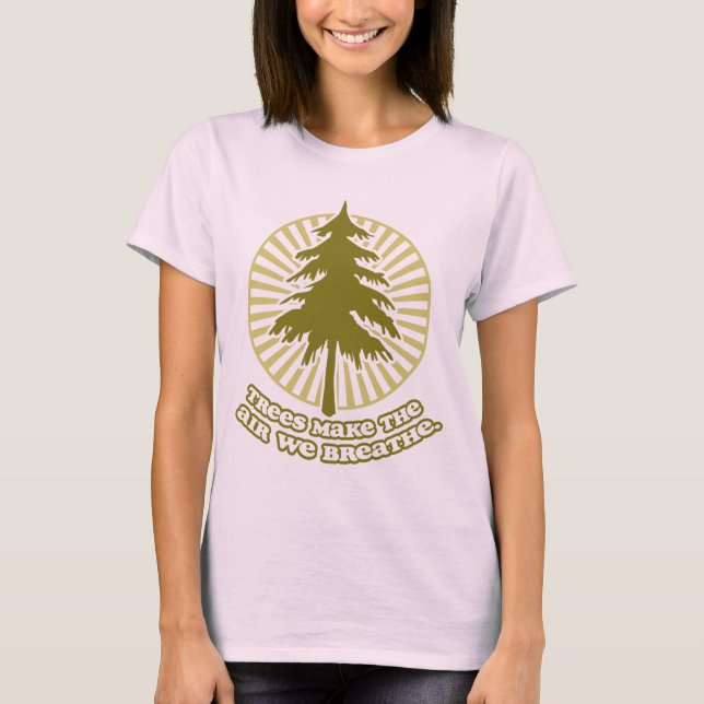 Árvores Fazem Camisetas Orgânicas De Ar (Feitas) (Frente)