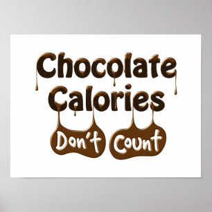 As calorias do chocolate não contam o poster do