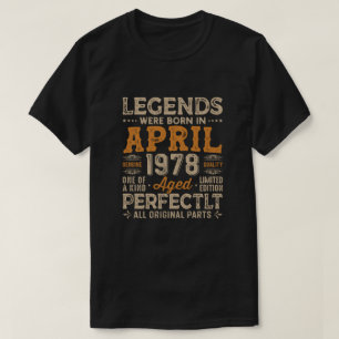 As lendas eram Nasceres em abril de 1978, camiseta