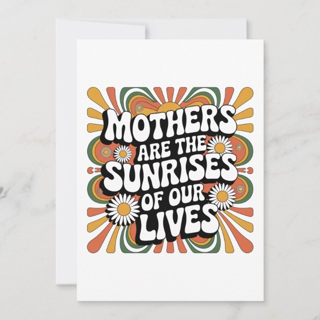 As mães são os nasceres do sol das nossas vidas (Frente)