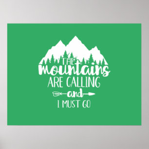 As Montanhas Estão Chamando e Eu Preciso Ir Poster