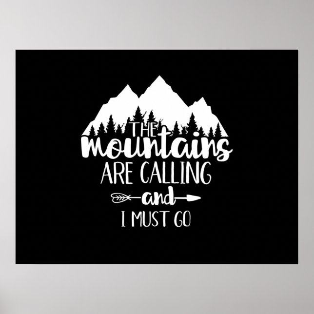As Montanhas Estão Chamando e Eu Preciso Ir Poster (Frente)