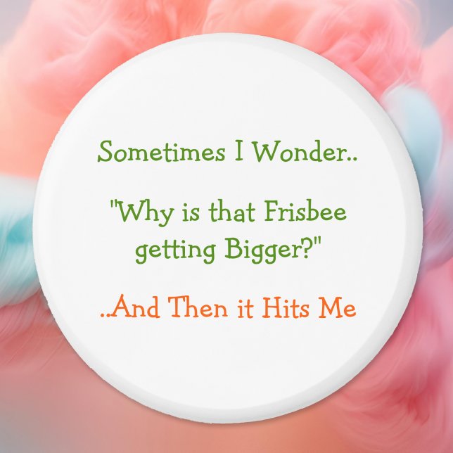 Às Vezes Eu Me Pergunto... Por quê? Imã de geladei (Sometimes I Wonder.. Why.. Funny Fridge Magnet)