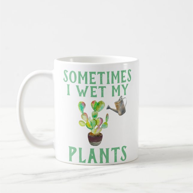 Às vezes eu molho minha caneca das plantas (Esquerda)