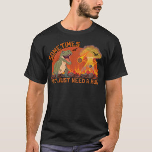 Às vezes você só precisa de um design de camiseta
