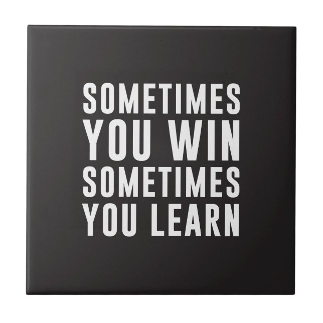 Às vezes você vitória, às vezes você aprende (Frente)