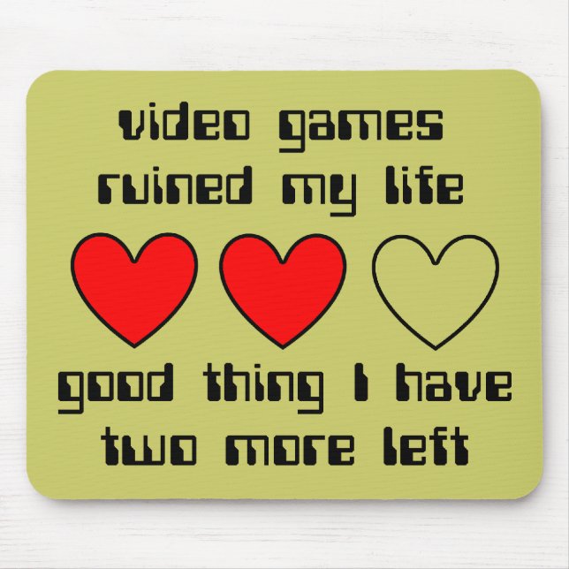 As vidas deixaram o humor engraçado de Mousepad (Frente)