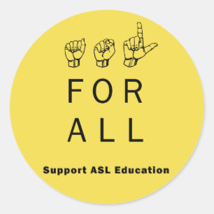 ASL para todos - Suporte a adesivos educacionais A