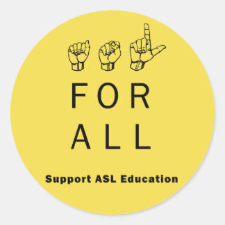 ASL para todos - Suporte a adesivos educacionais A