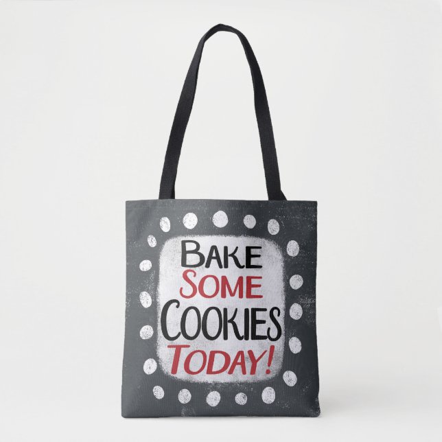 Assar Alguns Cookies Hoje Saco de Tote (Frente)
