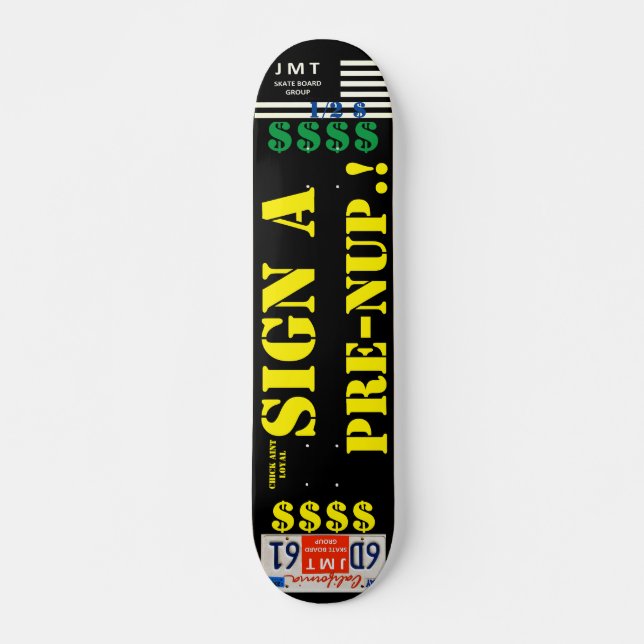 ASSINAR UM PRÉ NUP 7, 3/4", skate Decl. (Frente)