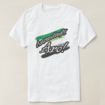 Astoundingly Aro! Camisa