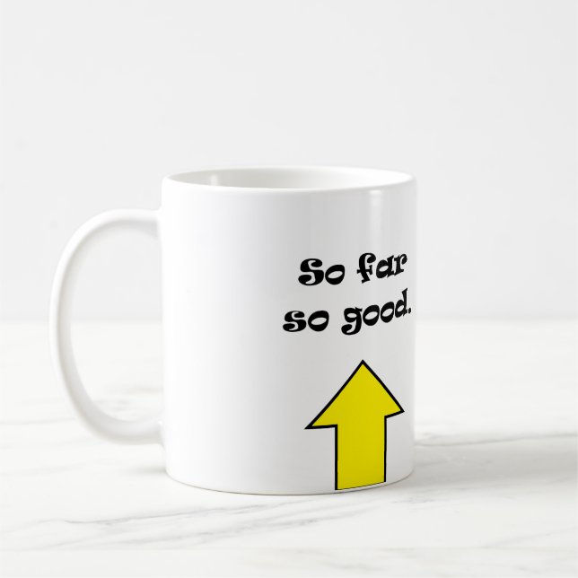 Até agora tudo bem! caneca de café (Esquerda)