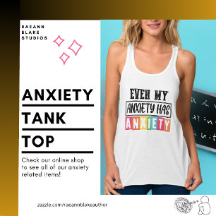 Até Minha Ansiedade Tem Ansiedade Camiseta Feminin