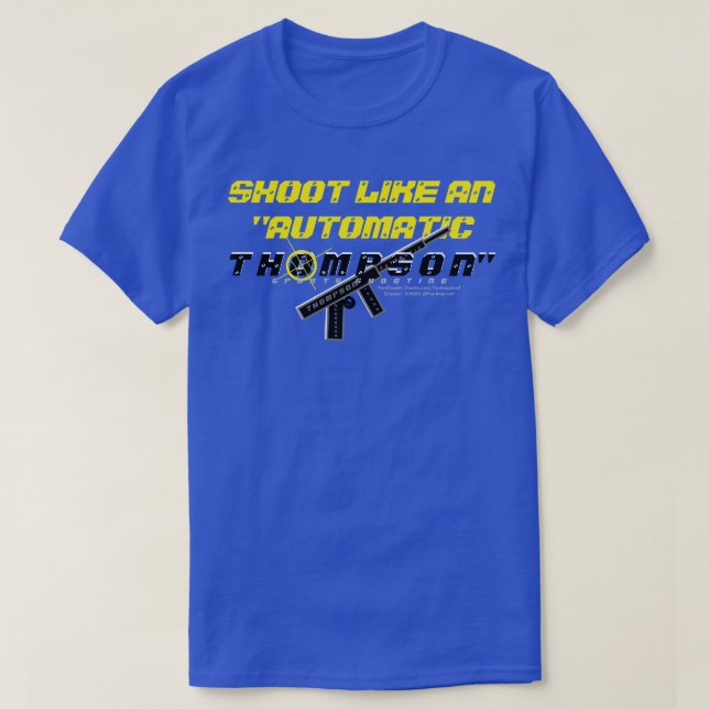 Atire Como Uma Camisa "Auto Thompson" (Frente do Design)