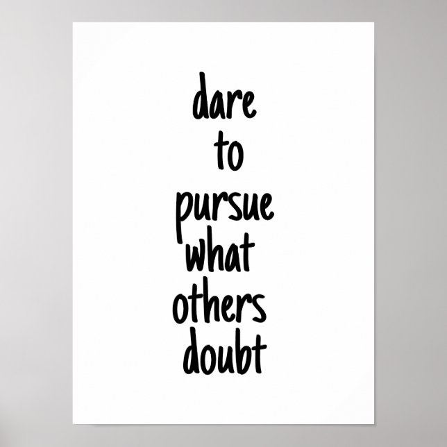 Atreve-se a perseguir Poster (Frente)