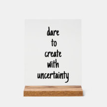 Atrevo-se a Criar o sinal acrílico