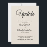 Atualização de Creme Adiada Anúncio de Casamento<br><div class="desc">Aqui está um simples cartão para notificar seus convidados se for necessário mudar sua data de casamento. Use os campos de modelo para adicionar seus detalhes pessoais e tornar este design elegante e minimalista seu próprio. O fundo do creme pode ser alterado para qualquer cor que você preferir. Todas as...</div>
