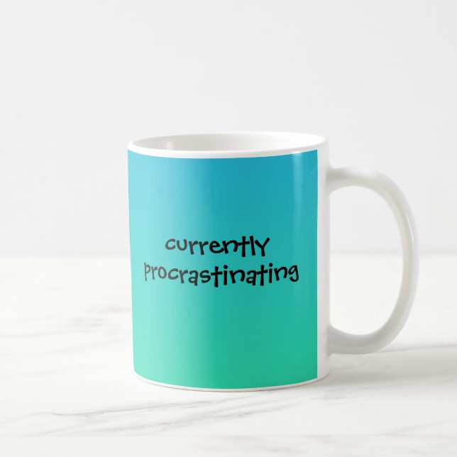 Atualmente Procrastinante - Caneca Engraçada (Direita)