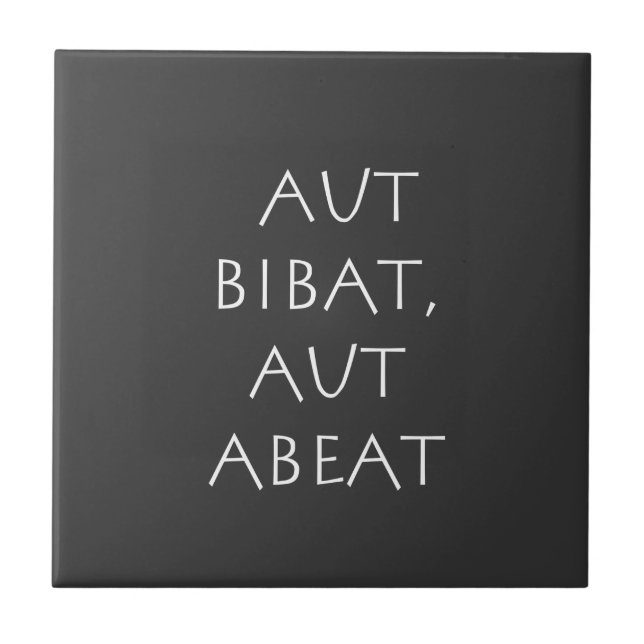 Aut bibat aut abeat (Frente)