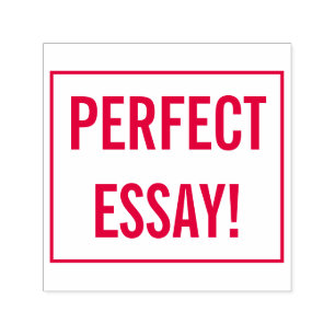 Auto Entintado Encorajando "ESSAY PERFEITA!" Carimbo de borracha