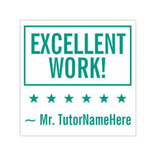Auto Entintado "EXCELENTE TRABALHO!" + Carimbo de borracha do Tut