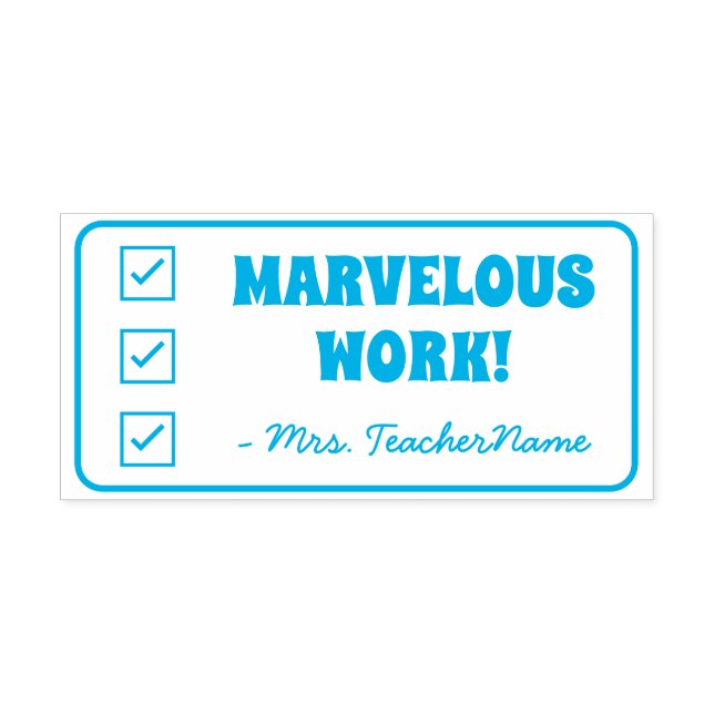 Auto Entintado "MARVELOUS WORK!" + Educador Nome Carimbo de Borra (Design)