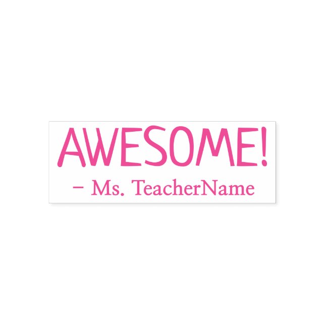 Auto Entintado Motivando "AWESOME!" + Carimbo de Borracha do Nome (Design)