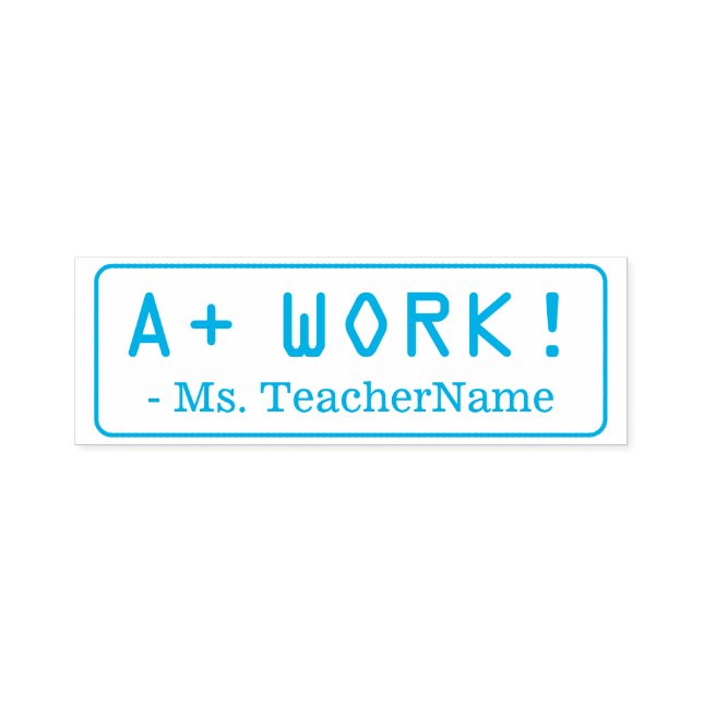 Auto Entintado Positivo "A+ WORK!" + Nome do Professor Carimbo de (Design)