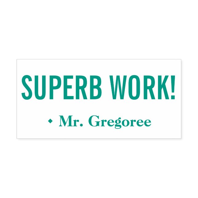 Auto Entintado "SUPERB WORK!" + Nome do Tutor Carimbo de Borracha (Design)