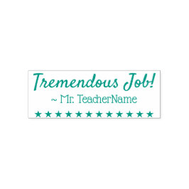 Auto Entintado "Trabalho Tremendo!" + Carimbo de Borracha do Nome