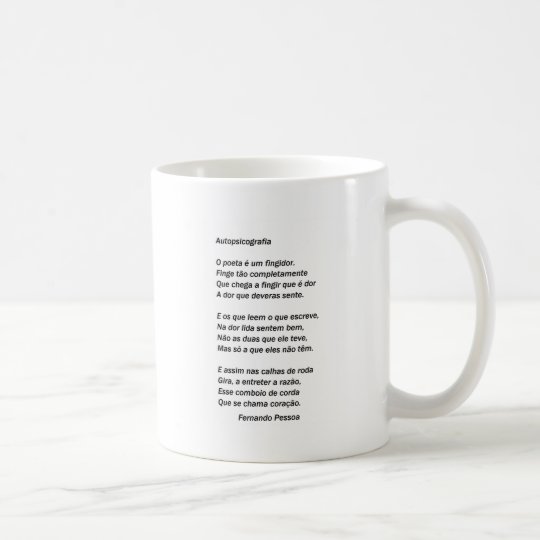 Autopsicografia - Fernando Pessoa Caneca De Café