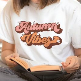 Autumn Vibes Retro Texto e Digures Flores T-Shirt