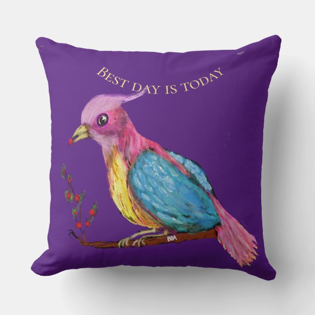 Ave do Paraíso | Melhor Dia É Hoje  Almofada (Frente)