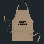 Avental Aparão de CHURRASCO FELIZ CAMPER para homens que a<br><div class="desc">FELIZ placa de CHURRASCO CAMPER para homens que adoram acampar e viajar de estrada. Citação engraçada para homens e mulheres que gostam de acampar e viagem com trailer ou RVing. Legal cozinhar e prateleiras em beige khaki,  branco e amarelo. Acessórios de churrasco divertidos. Design de tipografia para viagens rodoviárias.</div>