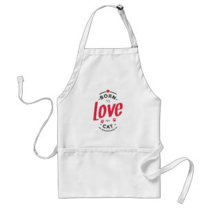 Avental born to love my cat
