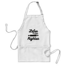 Esquerda é Tão Rightsa Apron