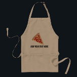 Avental Fatia da pizza & texto customizável<br><div class="desc">Este avental caracteriza um gráfico de uma fatia de pizza de pepperoni e de texto customizável para que o seu adicione sua própria mensagem.</div>