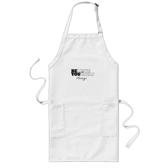 Avental Longo "Acredite em você sempre" (Frente)