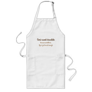 Avental Longo Apron de Citação de Chocolate Semi-Sweet