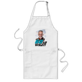 Avental Longo Funny 60 so what Quote Photo 60th Birthday