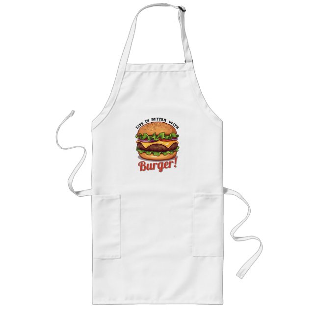 Avental Longo Life Is Better With cooking  Burger Apron (Frente)
