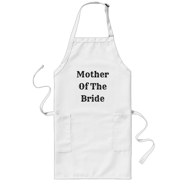 Avental Longo Mother Of The Bride Trendy Wedding Gift Favor (Frente)