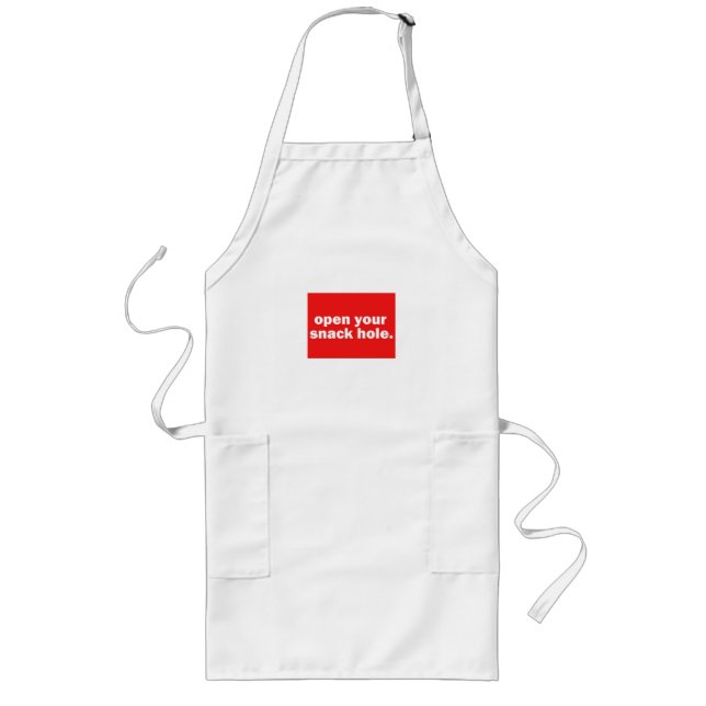 Avental Longo Open Your Snack Hole Funny BBQ Apron (Frente)