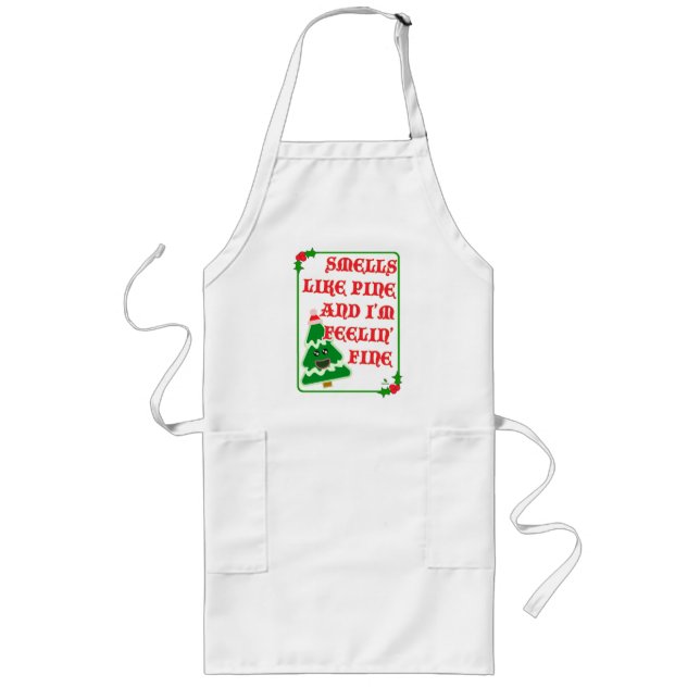 Avental Longo Pine Smells Fine Fun Joyful Holiday Slogan (Frente)