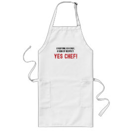 Avental Longo Todos são Chef, Um sinal de respeito. Sim Chef