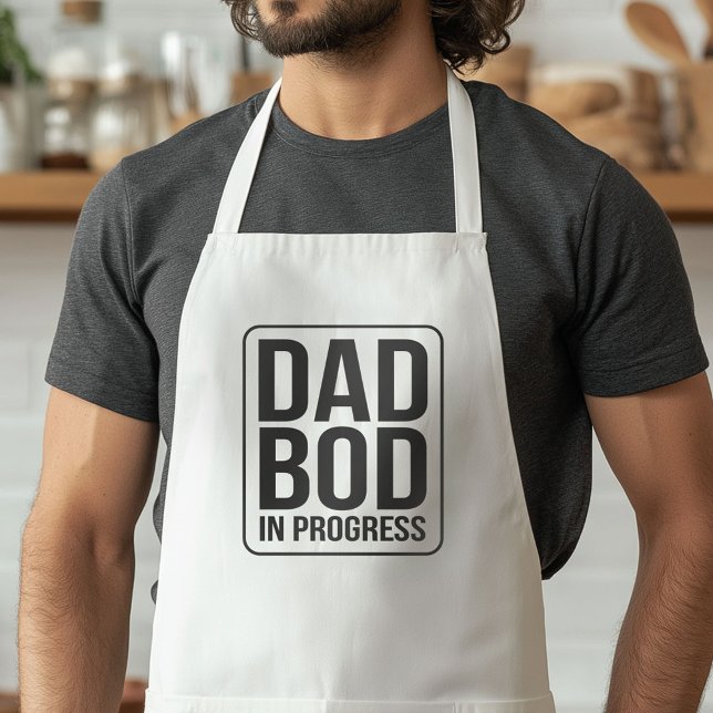 Avental Pai em andamento - Humor para Dia de os pais (Funny Father's Day Apron)