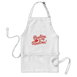 Avental Poutine é minha rotina