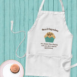 Avental Terapêutica com cupcake<br><div class="desc">Um avental com uma grande imagem de cupcake caprichosa e o sentimento de texto: "Os bons cupcakes são mais baratos do que a terapia, e você não precisa de uma consulta." Texto editável.</div>