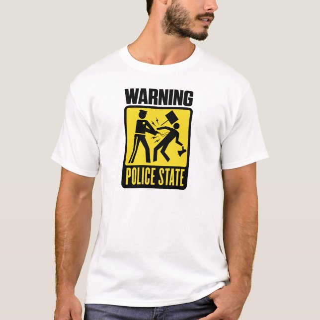 Aviso: Camisa do estado policial (Frente)